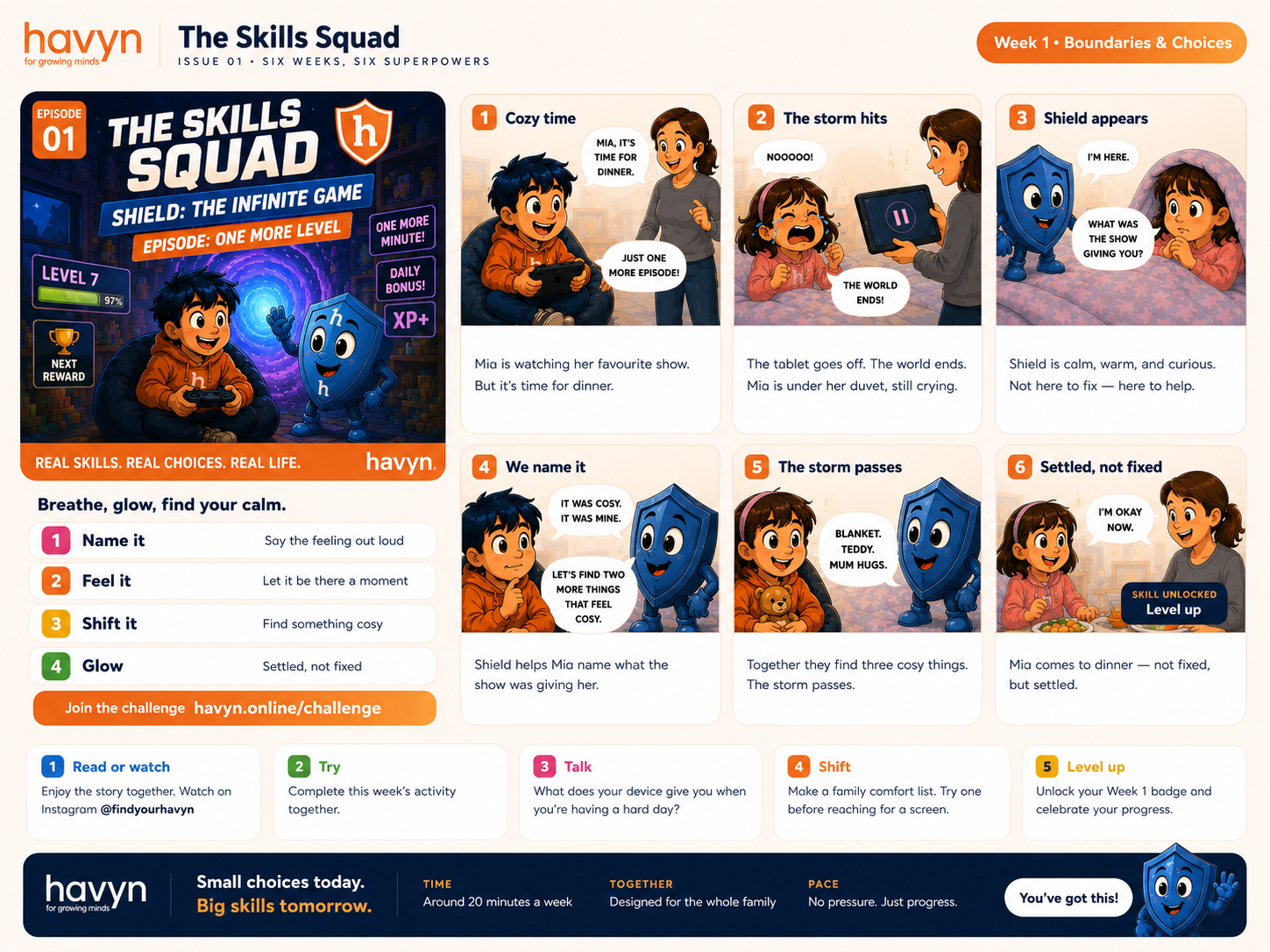Week 1 Shield mission comic, The Skills Squad Episode: One more level